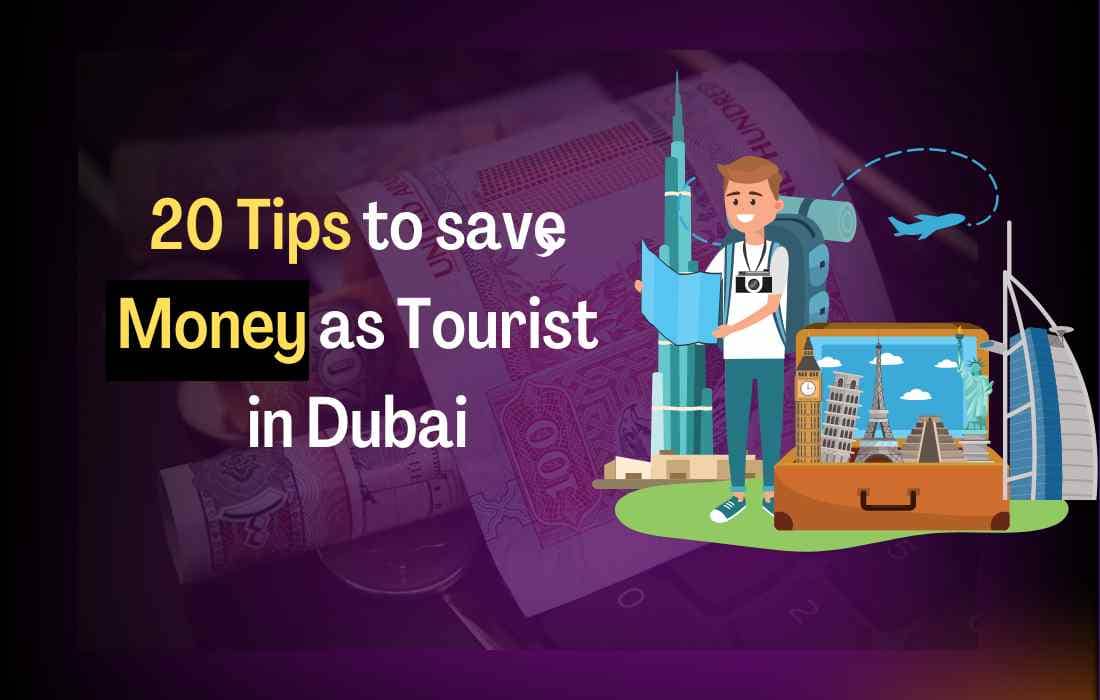20 tips to save money in dubai as tourist dxbify